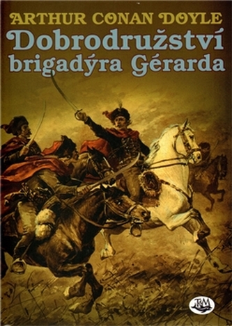 Dobrodružství brigadýra Gérarda