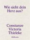 Constanze Victoria Thieleke: Wie sieht dein Herz aus?