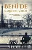 Beni de Kalbinde Götür