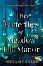 The Butterflies of Meadow Hill Manor