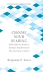 Choose Your Bearing
