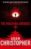 The Machine Awakes (The Spider Wars 2)