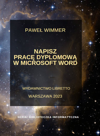 Napisz pracę dyplomową w Microsoft Word Napisz pracę dyplomową w Microsoft Word