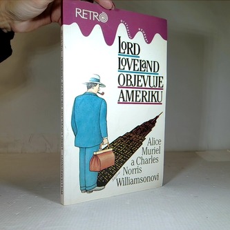 Lord Loveland objevuje Ameriku