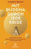 Mit Buddha durch die Krise