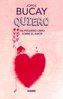 Quiero: Un Pequeño Libro Sobre El Amor