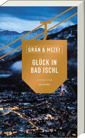 Glück in Bad Ischl