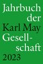 Jahrbuch der Karl-May-Gesellschaft 2023