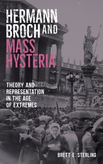 Hermann Broch and Mass Hysteria