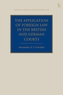The Application of Foreign Law in the British and German Courts