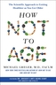 How Not to Age