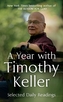 A Year with Timothy Keller