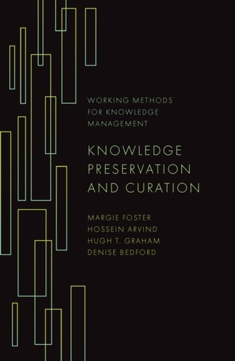 Knowledge Preservation and Curation