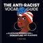 The Anti-Racist Vocab Guide