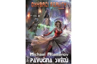 Pavučina světů - Ohýbači reality 4