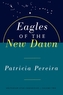 Eagles Of The New Dawn