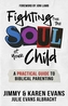Fighting for the Soul of Your Child