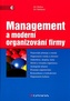 Management a moderní organizování firmy