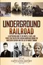 Underground Railroad