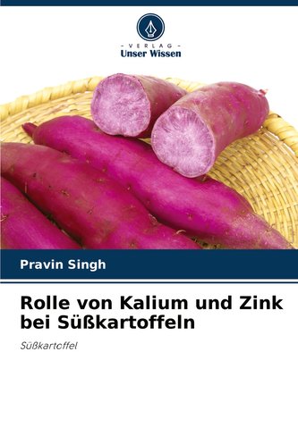 Rolle von Kalium und Zink bei Süßkartoffeln