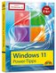 Windows 11 Power Tipps - Sonderausgabe inkl. WinOptimizer 19 Vollversion - Das Maxibuch: Optimierung, Troubleshooting Insider Ti