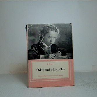 Odvážná školačka