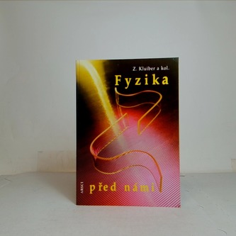 Fyzika před námi