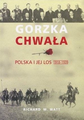 Gorzka chwała Gorzka chwała