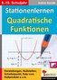 Stationenlernen Quadratische Funktionen