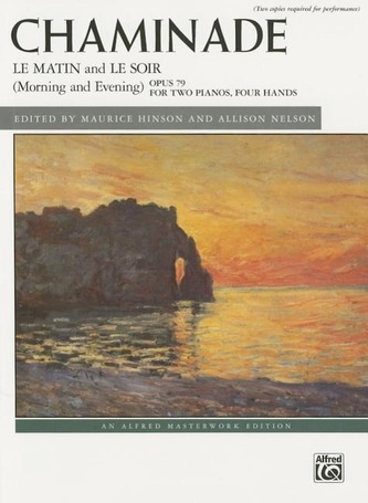 Le Matin and Le Soir (Morning and Evening), Op. 79a: Arranged for Two Pianos by the Composer