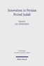 Innovation in Persian Period Judah