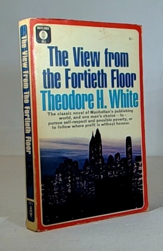 the view from the fortieth floor