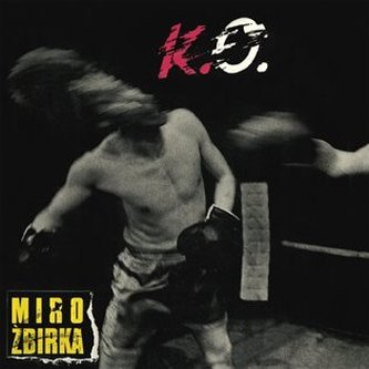 Miroslav Žbirka: K.O. LP