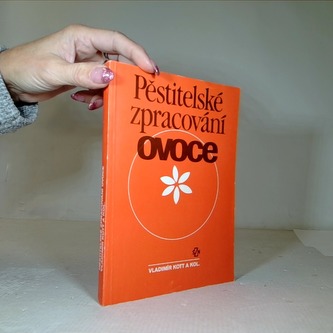 Pěstitelské zpracování ovoce