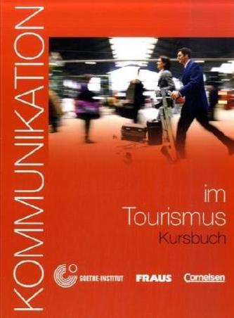 Kommunikation im Tourismus Kursbuch + CD