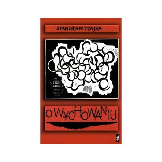 O wychowaniu