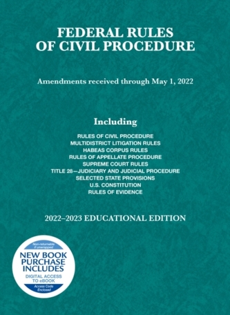 Federal Rules of Civil Procedure, Educational Edition, 2022-2023
