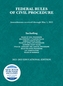 Federal Rules of Civil Procedure, Educational Edition, 2022-2023