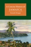 A Concise History of Jamaica