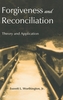 Forgiveness and Reconciliation