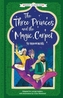 Arabian Nights: The Three Princes and the Magic Carpet (Easy Classics)