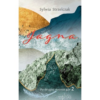 Jagna Po drugiej stronie gór 2