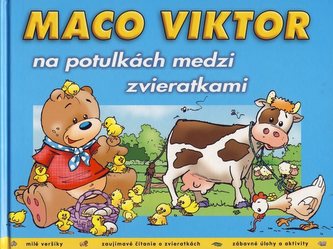 Maco Viktor na potulkách medzi zvieratkami