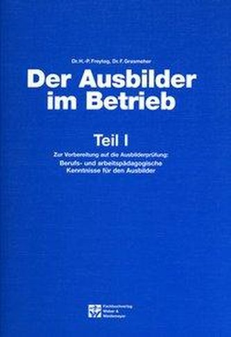 Der Ausbilder im Betrieb