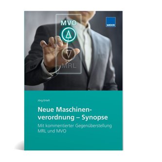 Neue Maschinenverordnung - Synopse