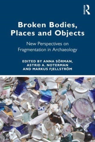 Broken Bodies, Places and Objects