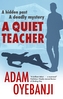 A Quiet Teacher