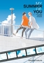 The Summer With You: The Sequel (My Summer of You Vol. 3)