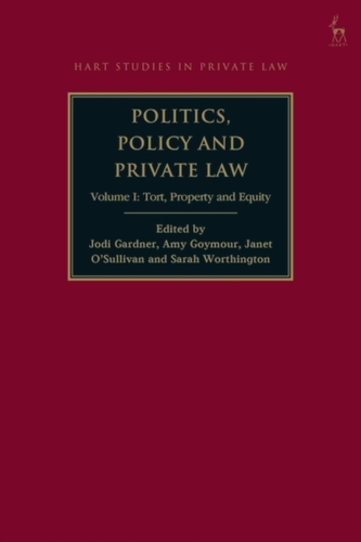 Politics, Policy and Private Law