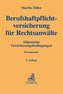Berufshaftpflichtversicherung für Rechtsanwälte